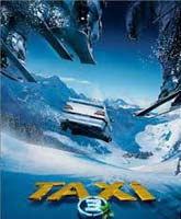Фильм Такси 3 Смотреть Онлайн / Online Film Taxi 3 [2003]